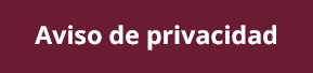 Aviso de privacidad